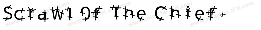 Scrawl Of The Chief字体转换